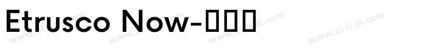Etrusco Now字体转换